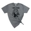 I BEG YOUR PARTON T-SHIRT