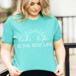 Best Life T-Shirt