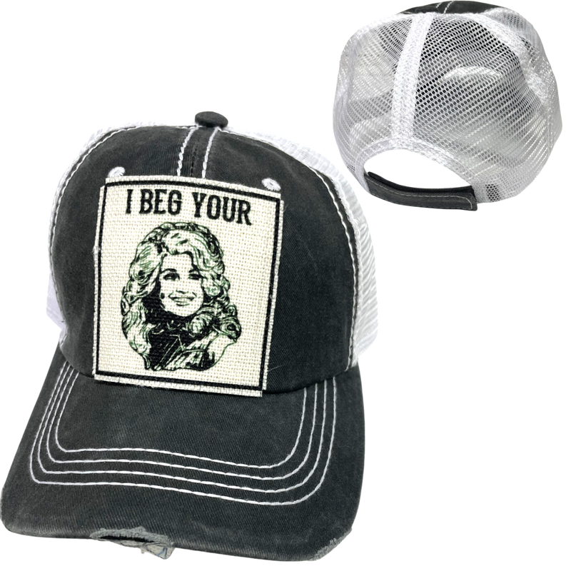 I BEG YOUR PARTON BALL CAP: Black with Black Mesh