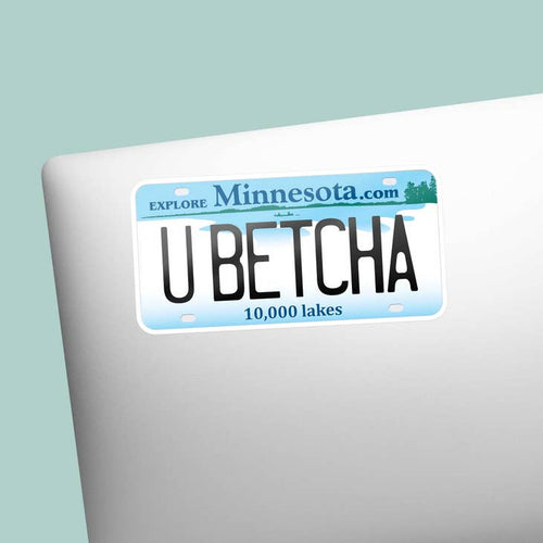 You Betcha MN Sticker