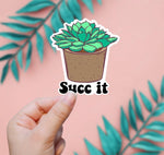 Succ It Sticker