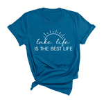 Best Life T-Shirt