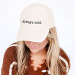 Always Cold Creme Corduroy Cap