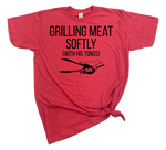 Men's GRILLING MEAT SOFTLY WITH HIS TONGS T-SHIRT