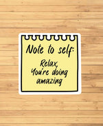 Note To Self Sticker