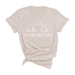 Best Life T-Shirt