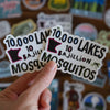 Minnesota 10,00 Lakes 10 Bajillion Mosquitos Sticker