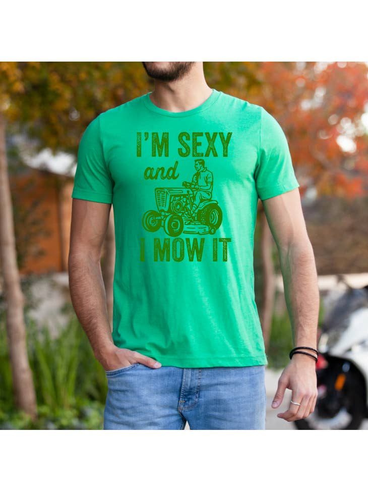 I'm Sexy and I Mow It