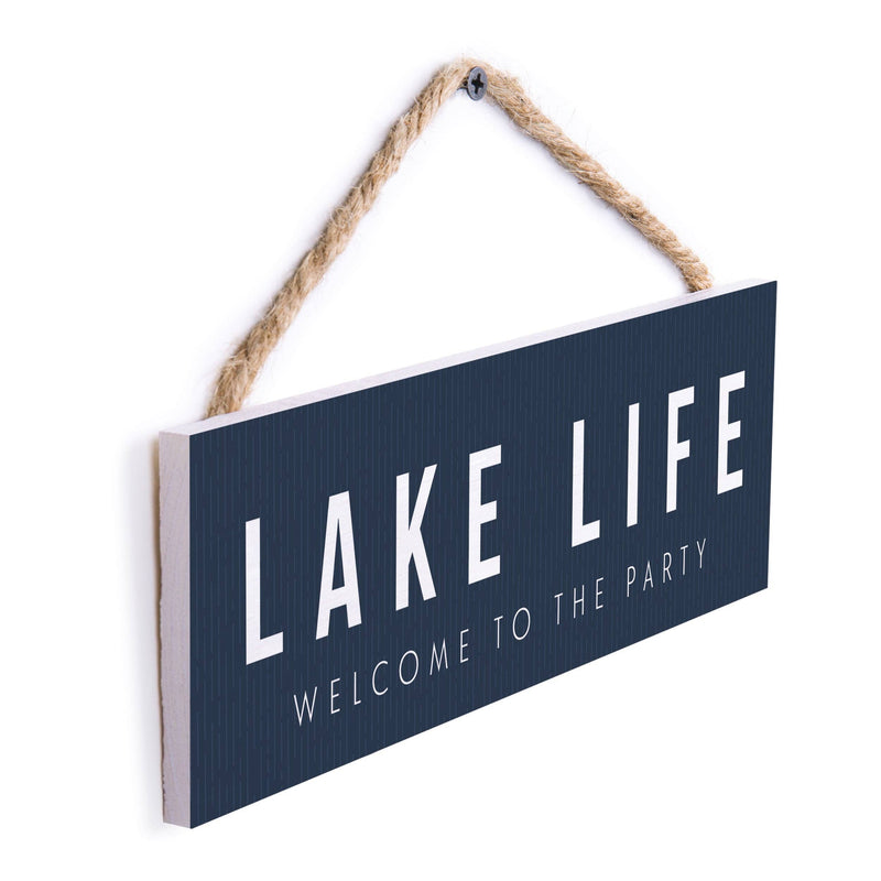 Lake Life... welcome to the... / 10x3.5 Hanging Wall Decor