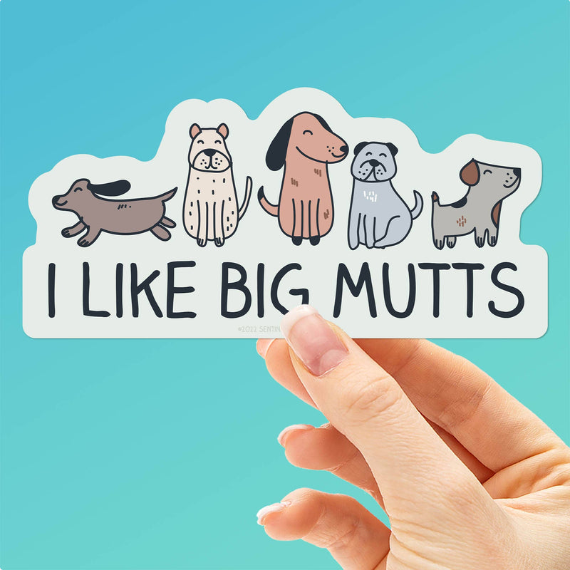 I Like Big Mutts Vinyl Decal - Funny Dog Sticker