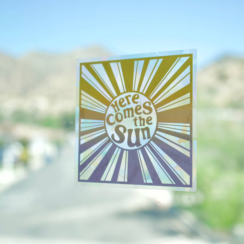 Here Comes the Sun | Suncatcher | Rainbow Window Decal